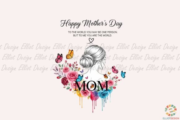 Happy Mother s Day Floral Mom Png Graphics and Illustrations