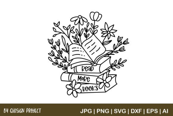 Read More Books SVG – Floral Book Lover Graphics and Illustrations Review